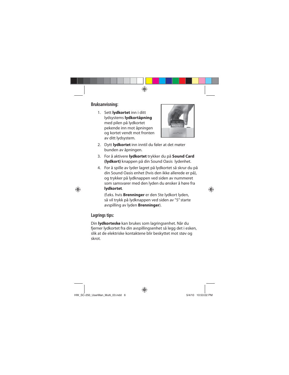 Bruksanvisning, Lagrings tips | Sound Oasis SC-250-02 User Manual | Page 5 / 17