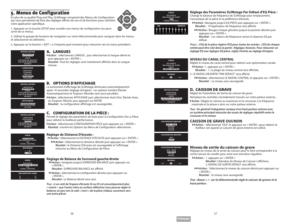 Menus de configuration, A. langues, B. options d’affichage | C. configuration de la pièce, D. caisson de grave, Caisson de grave oui/non, Niveau de sortie du caisson de grave, Réglage de distance d’écoute, Réglage de balance de surround gauche/droite, Niveau du canal central | Soundmatters SLIMstage Manual User Manual | Page 14 / 56