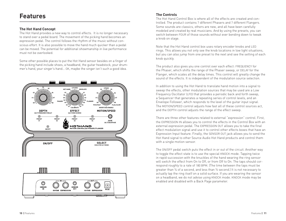 Features, The hot hand concept, The controls | Source Audio Hot Hand Phaser/Flanger User Manual | Page 6 / 19