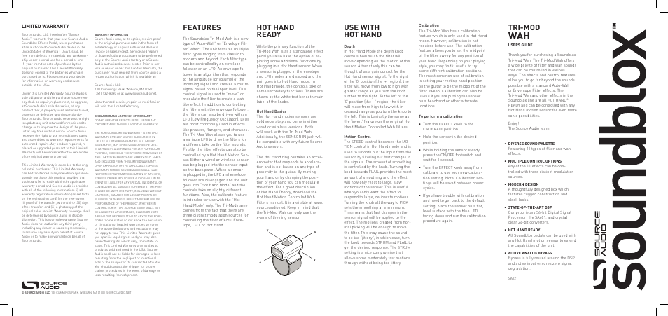 Features, Hot hand ready, Use with hot hand | Tri-mod | Source Audio Soundlbox Tri-Mod Wah User Manual | Page 2 / 2