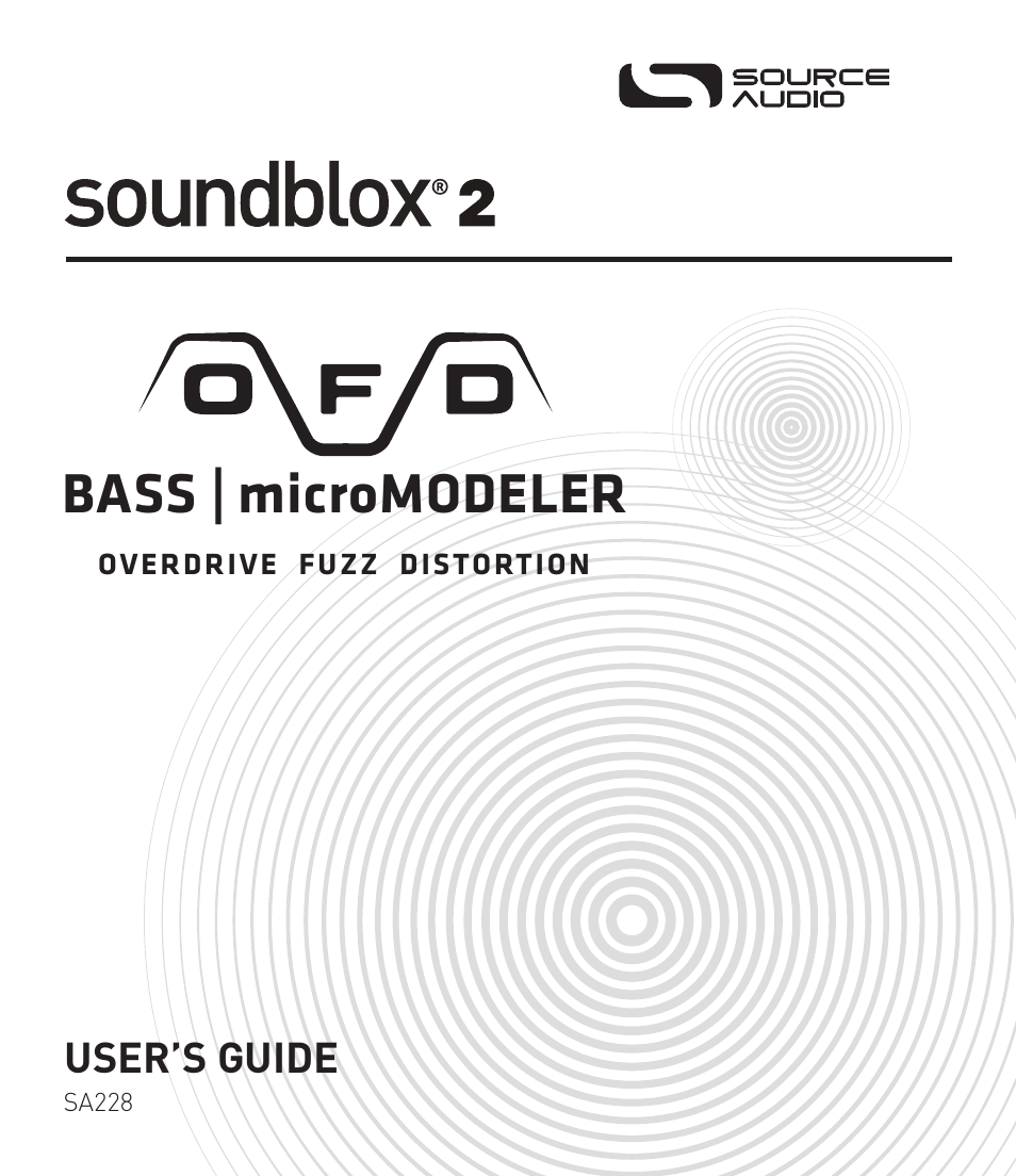 Source Audio Soundblox 2 OFD Bass microModeler User Manual | 24 pages