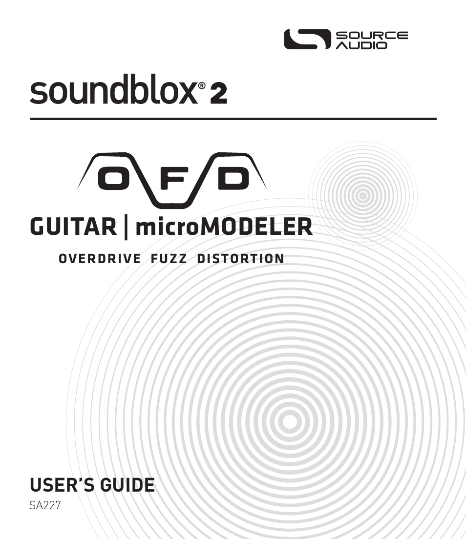 Source Audio Soundblox 2 OFD Guitar microModeler User Manual | 24 pages