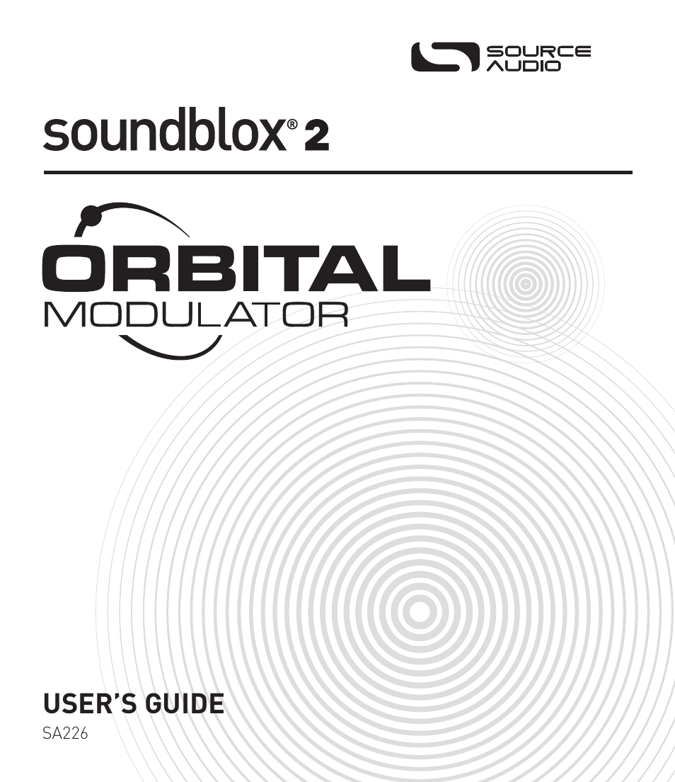 User’s guide | Source Audio Soundlbox 2 Orbital Modulator User Manual | Page 2 / 28