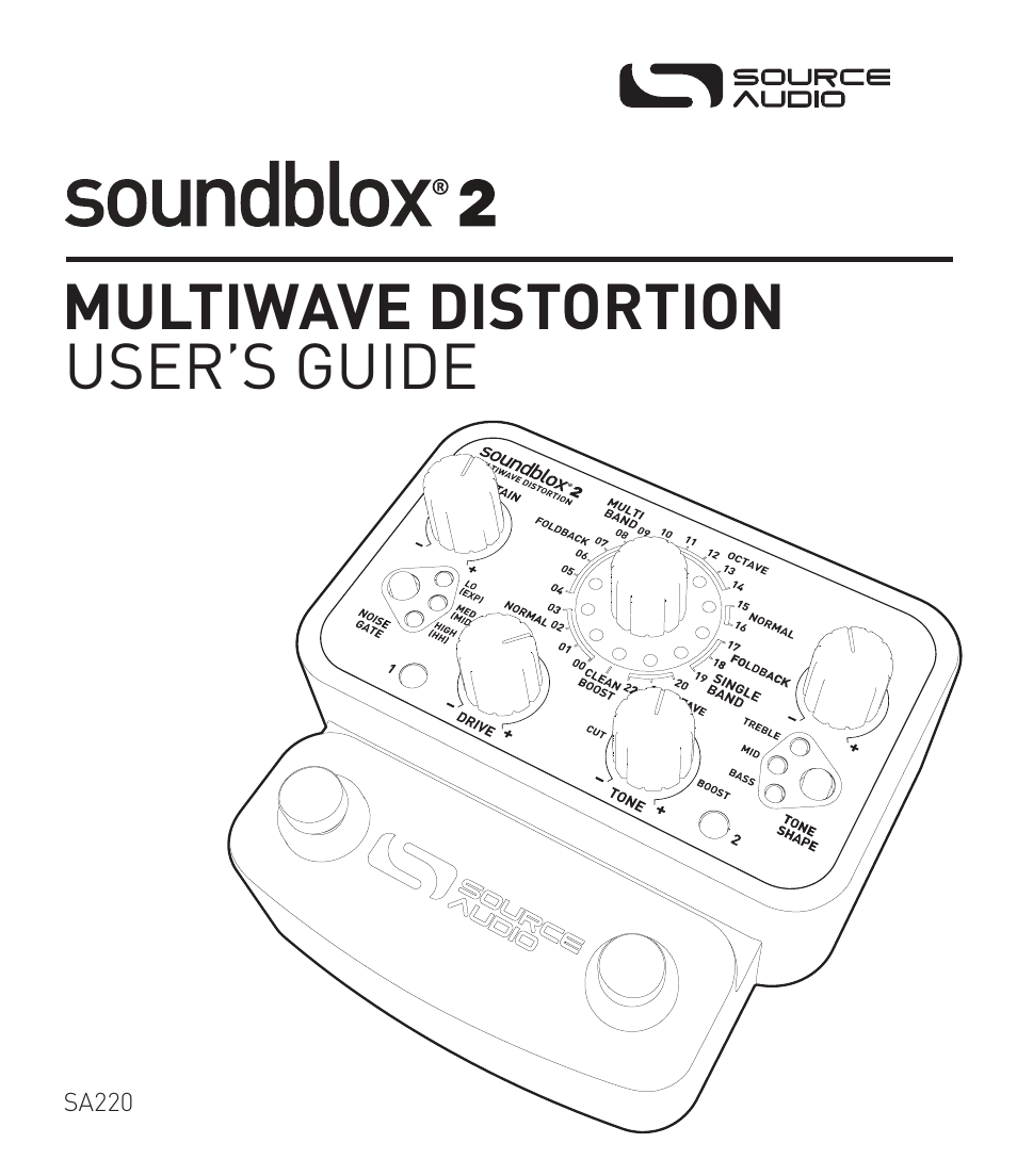 Source Audio Soundblox 2 Multiwave Distortion User Manual | 24 pages