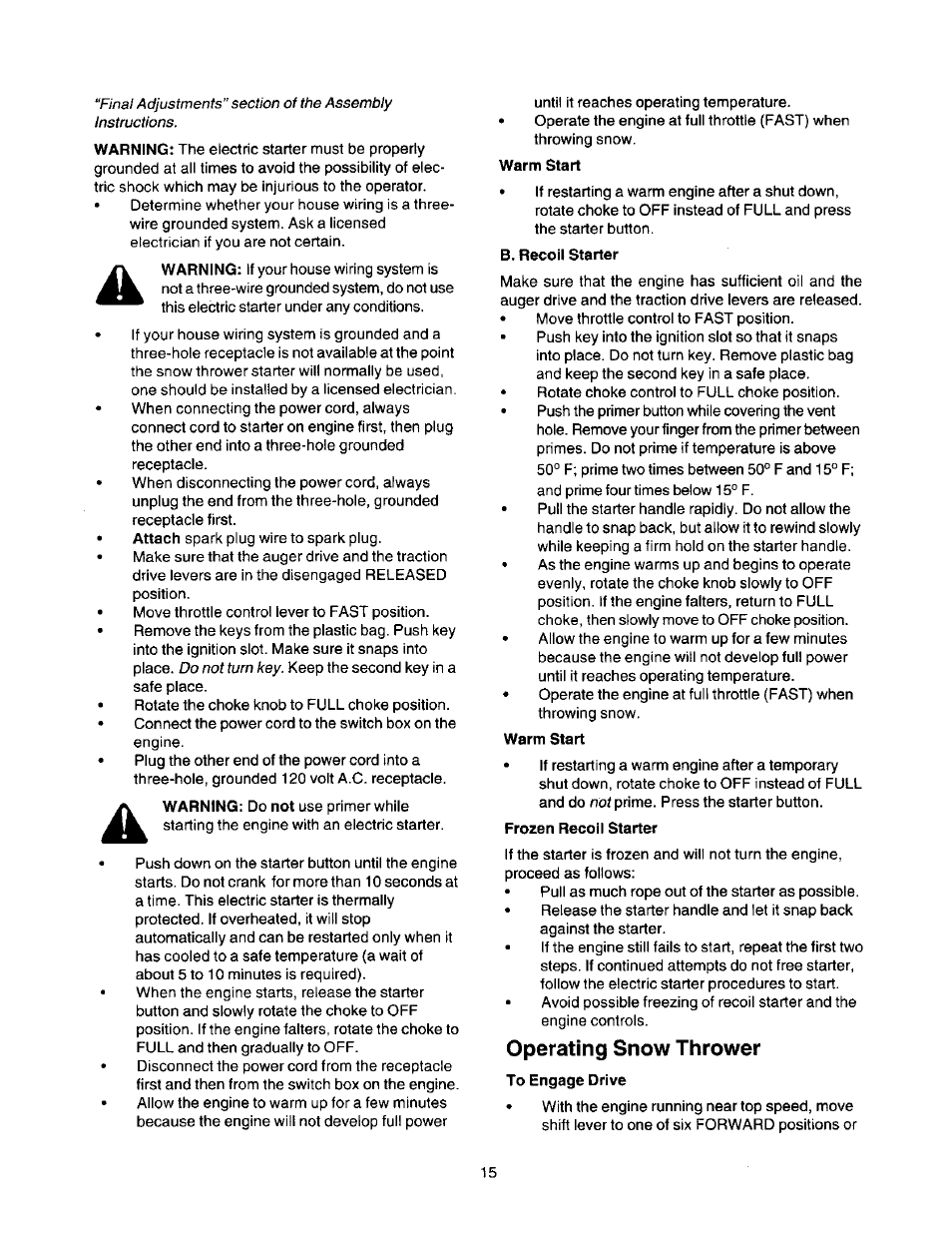 Warm start, B. recoil starter, Frozen recoil starter | Operating snow thrower, To engage drive | Craftsman 247.888510 User Manual | Page 15 / 40