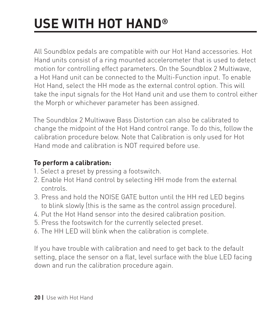 Use with hot hand | Source Audio Soundblox 2 Multiwave Bass Distortion User Manual | Page 20 / 24