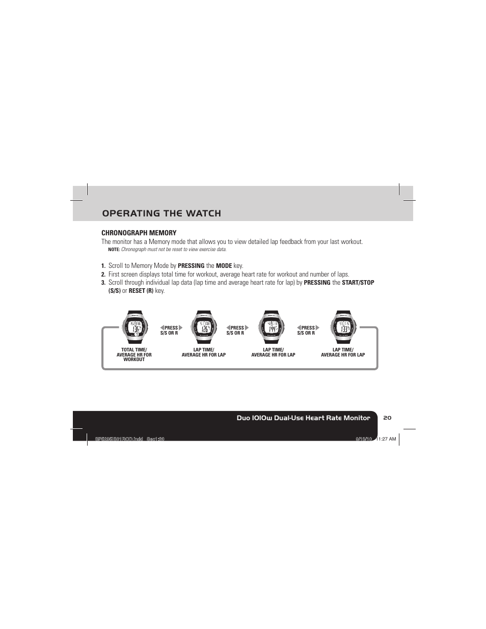 Operating the watch | Sportline 1010 DUO (Womens) User Manual | Page 23 / 32