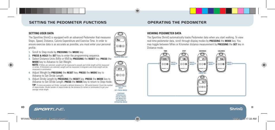 Shrinq setting the pedometer functions, Operating the pedometer | Sportline 304 ShrinQ User Manual | Page 7 / 11