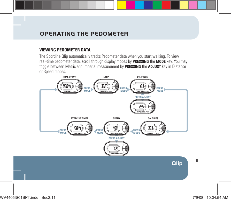 Qlip operating the pedometer, Key in distance or speed modes | Sportline 310 Qlip User Manual | Page 13 / 20