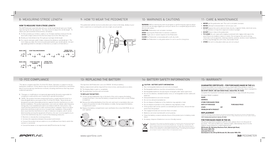 Measuring stride length, Care & maintenance, Replacing the battery 12- fcc compliance | Battery safety information, Warranty, How to wear the pedometer, Warnings & cautions, 340 pedometer, How to measure your stride length, Replacement | Sportline 340 DS Step User Manual | Page 2 / 2