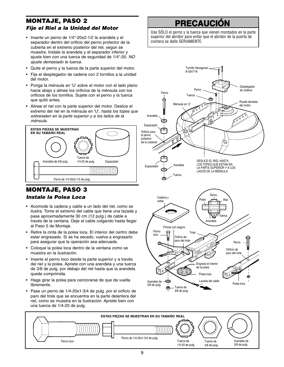 Montaje, paso 3 instale la polea loca, Montaje, paso 2, Montaje, paso 3 | Fije el riel a la unidad del motor, Instale la polea loca | Craftsman 139.5399 User Manual | Page 47 / 76