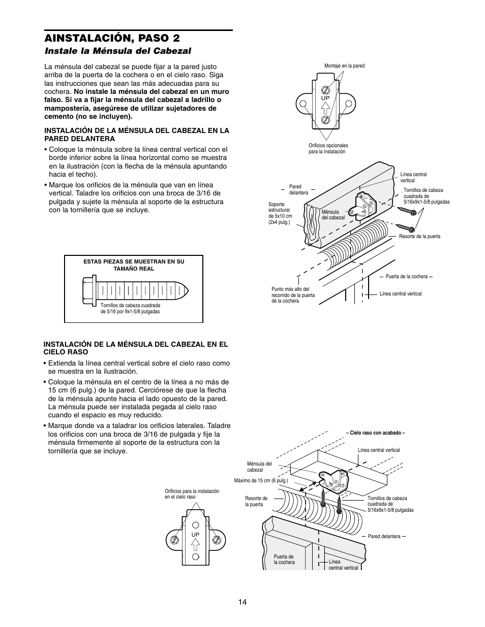 Instalación, paso 2 instale la ménsula del cabezal, Ainstalación, paso 2, Instale la ménsula del cabezal | Craftsman 139.5399 User Manual | Page 52 / 76