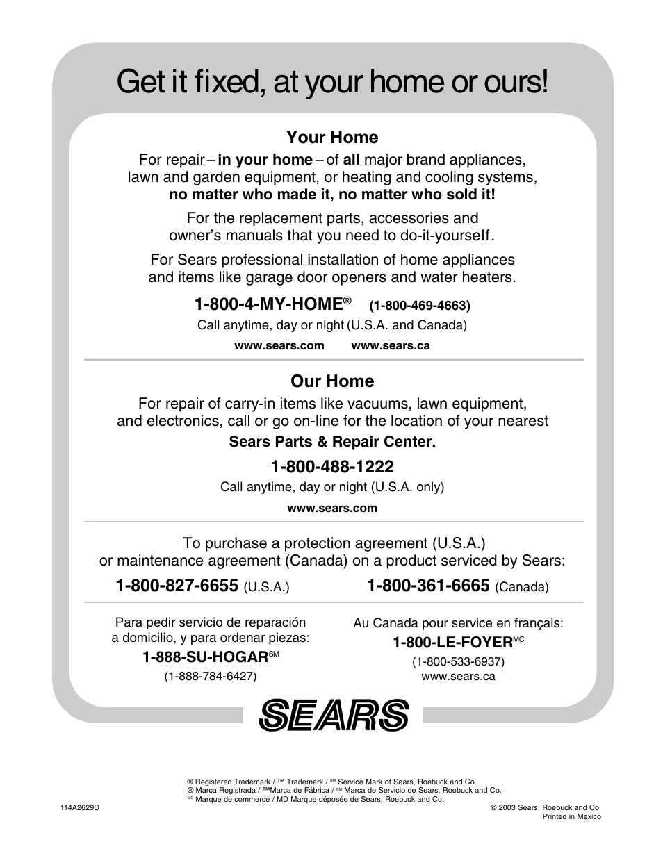 Get it fixed, at your home or ours, Your home, 800-4-my-home | Our home, For repair, 888-su-hogar, 800-le-foyer | Craftsman 139.5399 User Manual | Page 76 / 76
