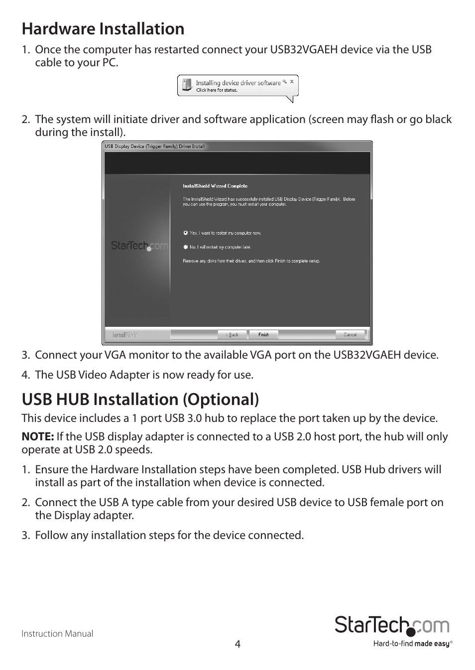 Hardware installation, Usb hub installation (optional) | StarTech.com USB32VGAEH User Manual | Page 7 / 13
