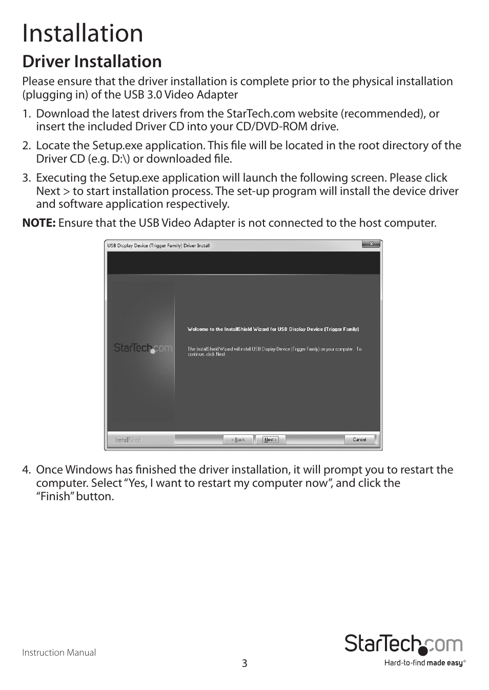 Installation, Driver installation | StarTech.com USB32HDEH User Manual | Page 6 / 13