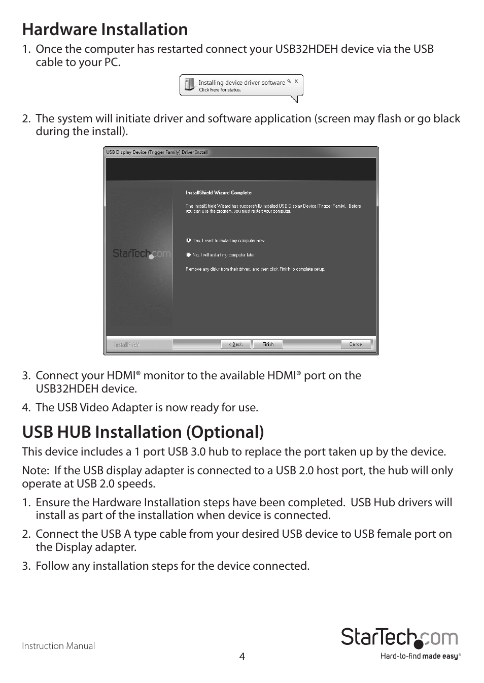 Hardware installation, Usb hub installation (optional) | StarTech.com USB32HDEH User Manual | Page 7 / 13