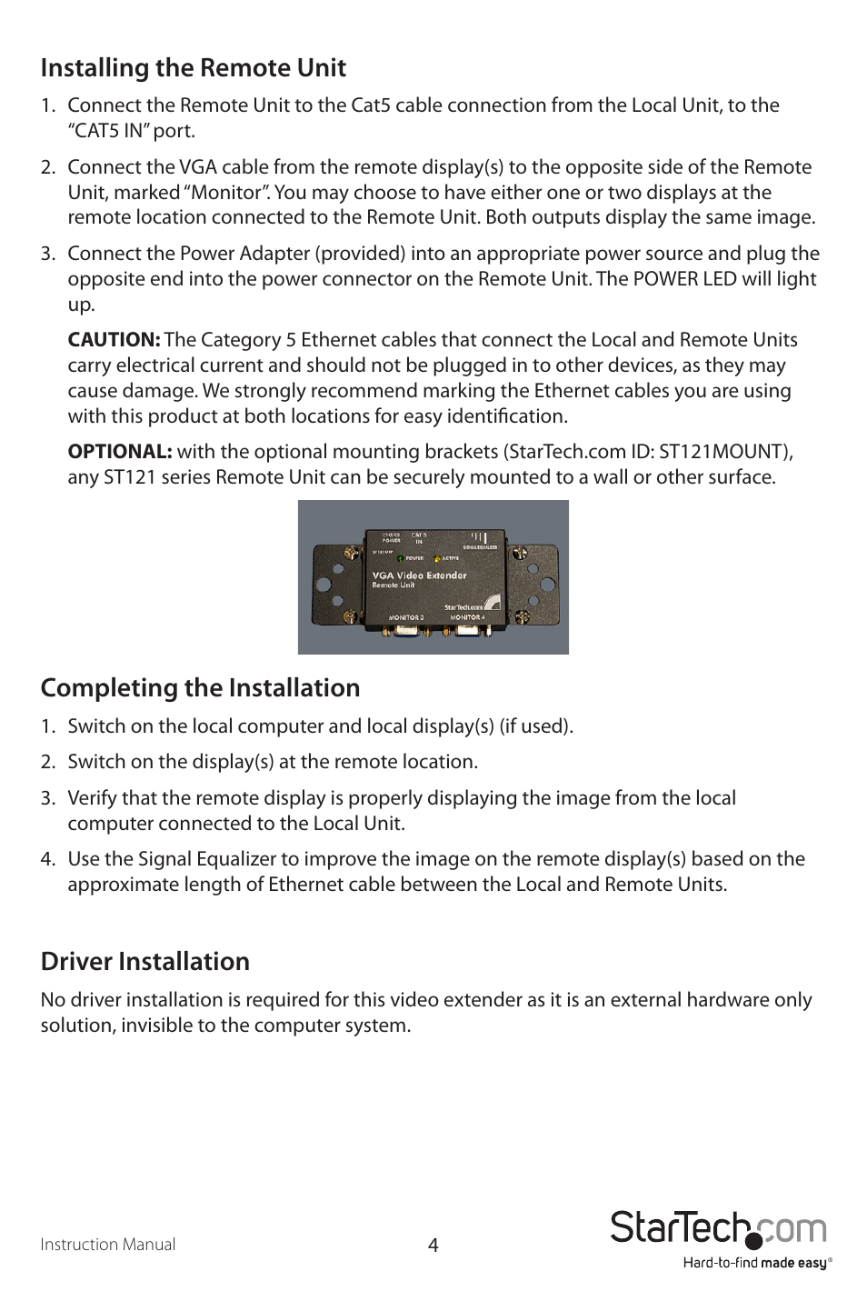 Installing the remote unit, Completing the installation, Driver installation | StarTech.com ST121UTPEU User Manual | Page 7 / 12
