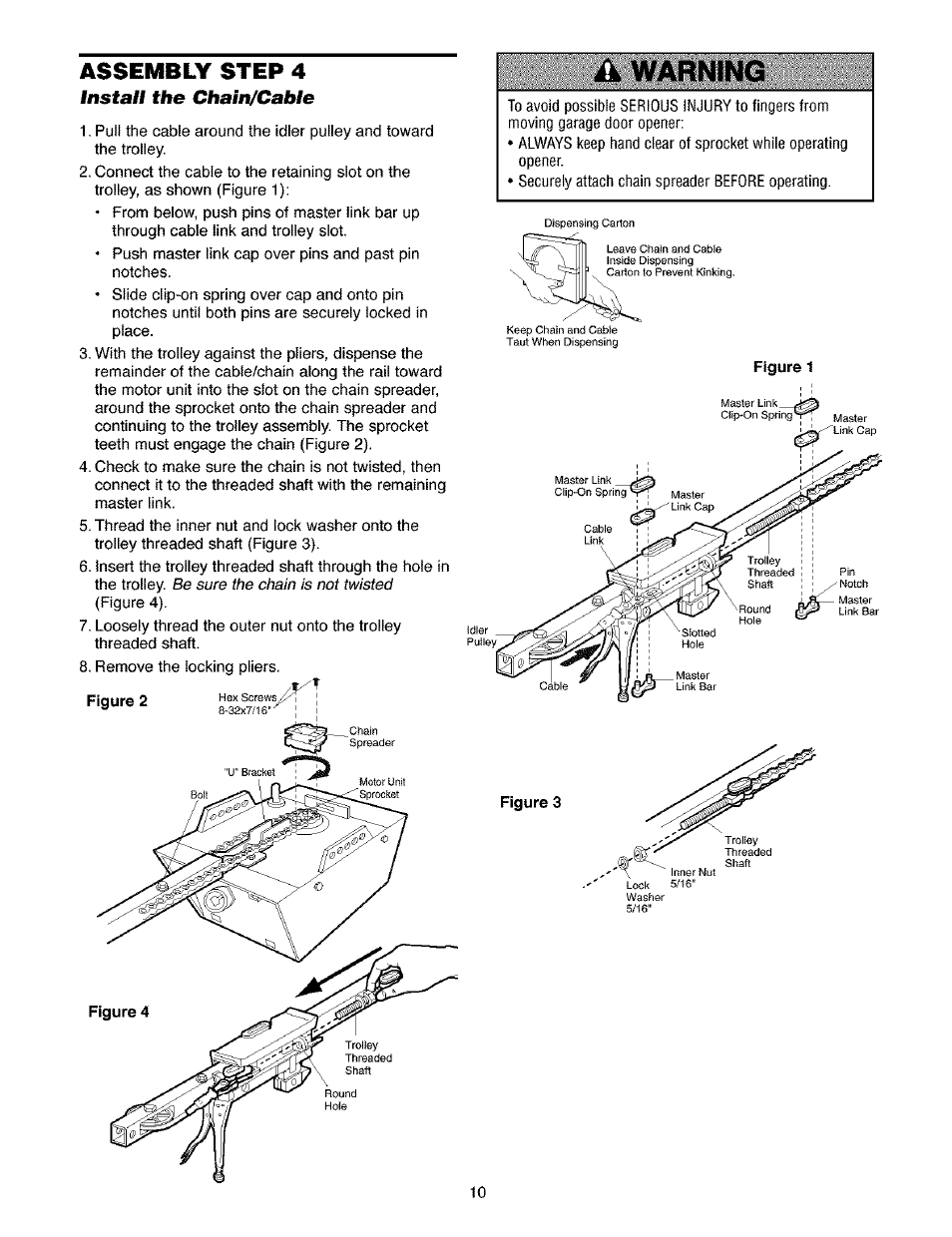 Install the chain/cable, Ik warning, Assembly step 4 | Craftsman 139.53910 User Manual | Page 10 / 76