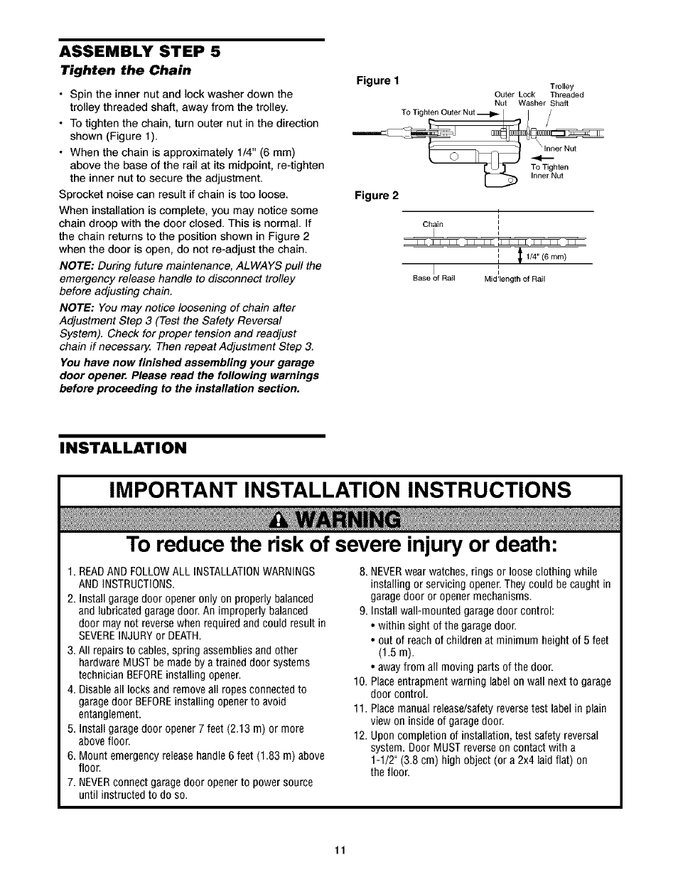 Tighten the chain, Installation, Ik warning | Assembly step 5 | Craftsman 139.53910 User Manual | Page 11 / 76