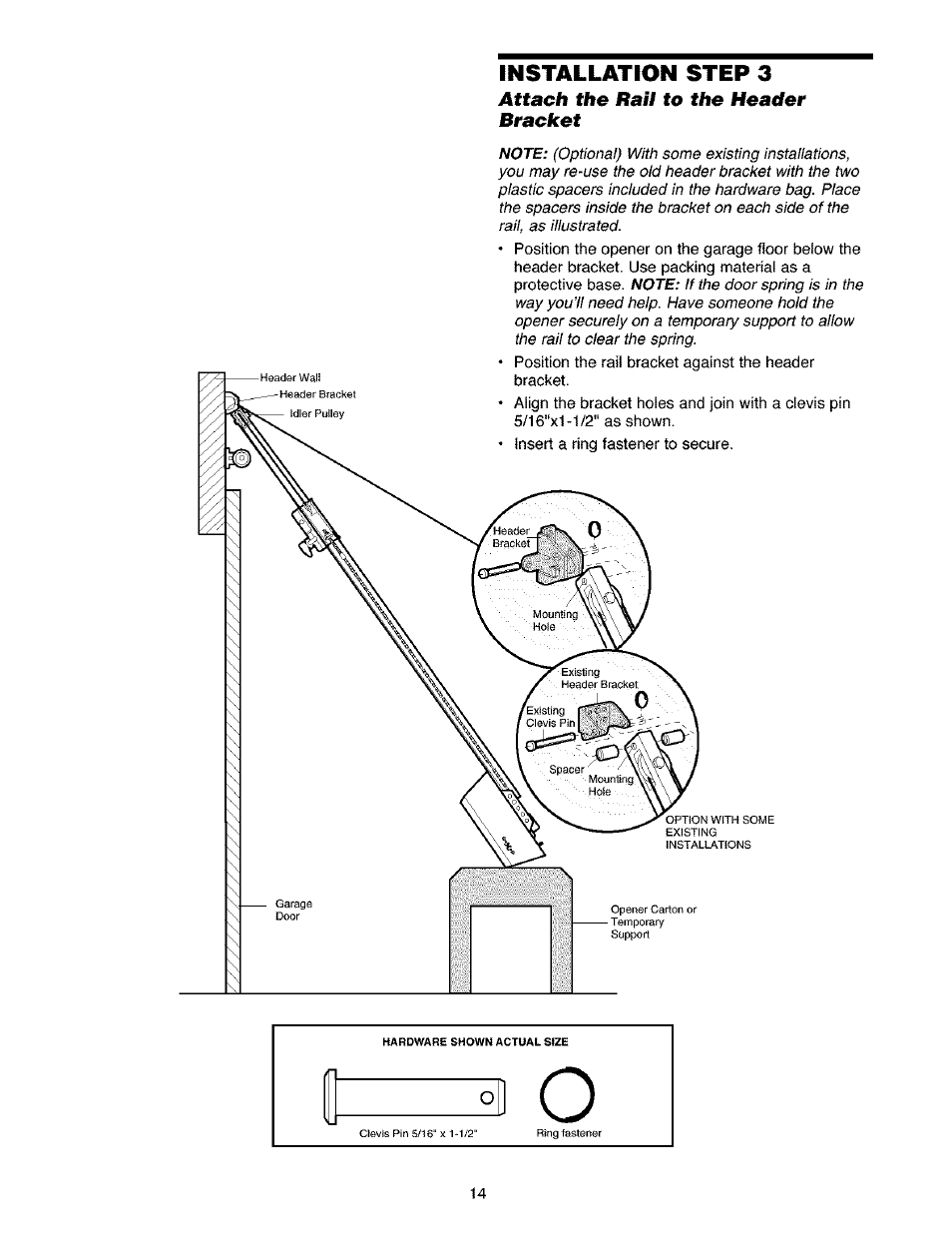 Attach the rail to the header bracket, Installation step 3 | Craftsman 139.53910 User Manual | Page 14 / 76