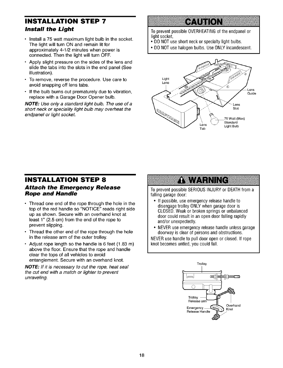 Install the light, Installation step 8, Attach the emergency release rope and handle | Caution, Warning, Installation step 7 | Craftsman 139.53910 User Manual | Page 18 / 76