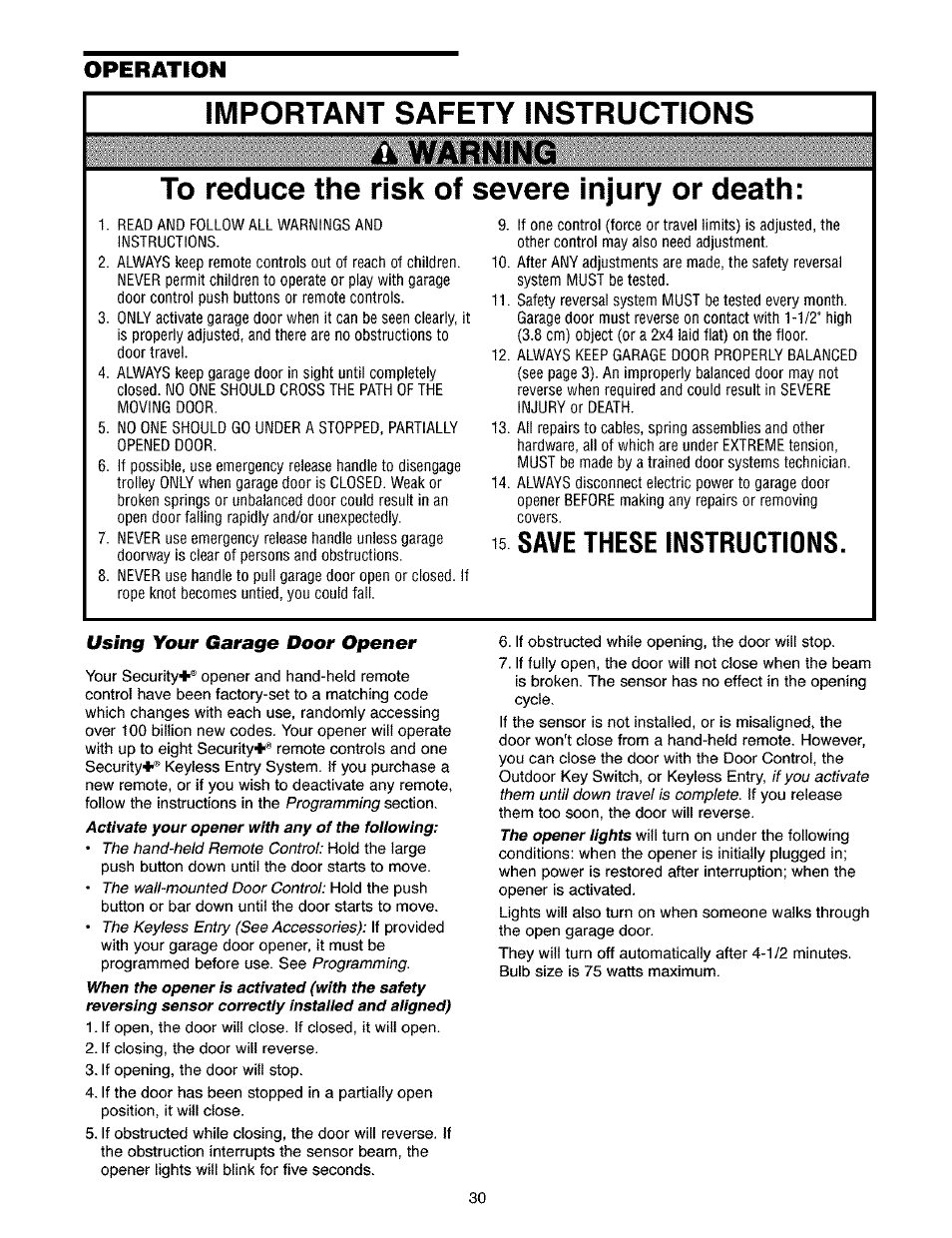 Using your garage door opener, Important safety instructions, 15 save these instructions | Operation | Craftsman 139.53910 User Manual | Page 30 / 76