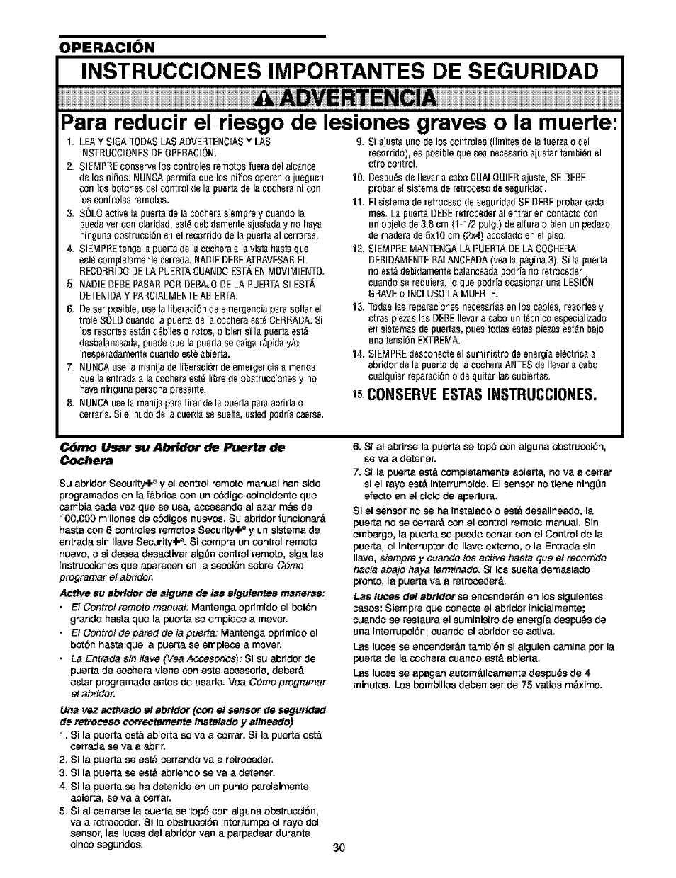 A advertencia, Cómo usar su abfklor de puerta de cochera, Cómo usar su abridor de puerta de cochera | Operacion | Craftsman 139.53910 User Manual | Page 68 / 76