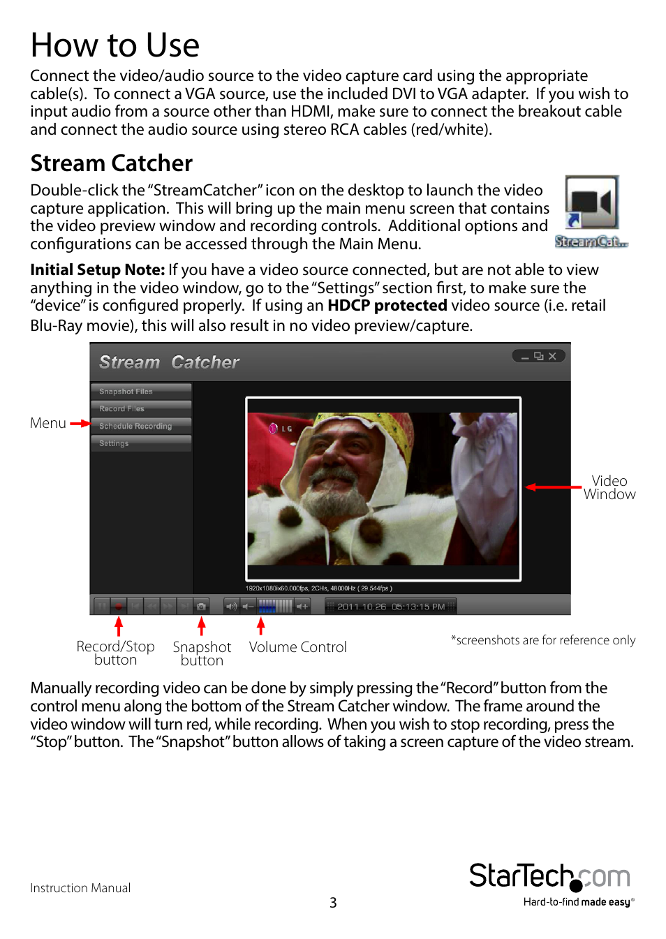 How to use, Stream catcher | StarTech.com PEXHDCAP User Manual | Page 6 / 21