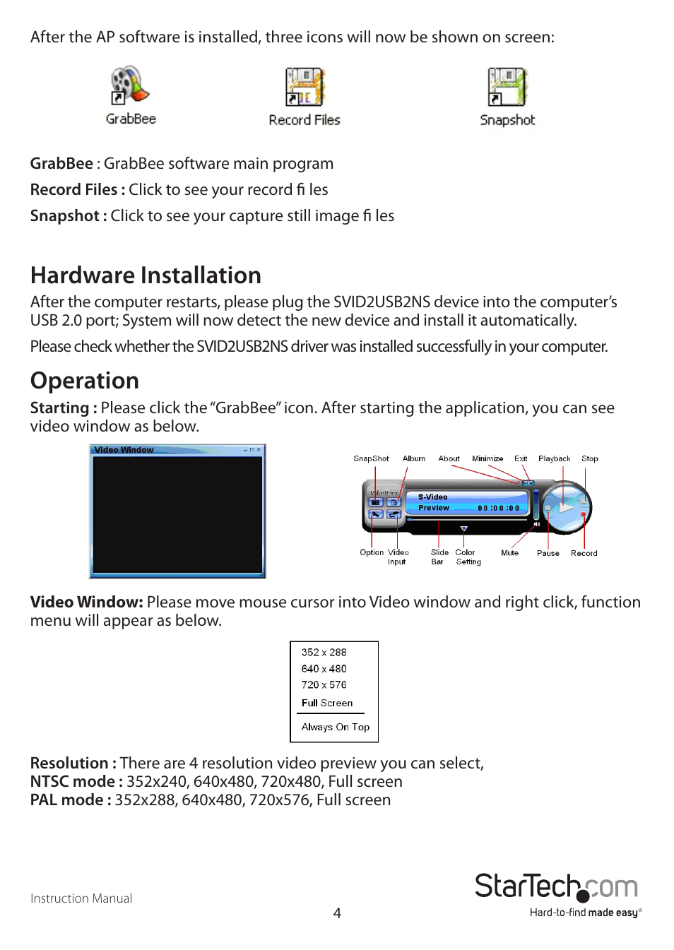 Hardware installation, Operation | StarTech.com SVID2USB2NS User Manual | Page 7 / 14