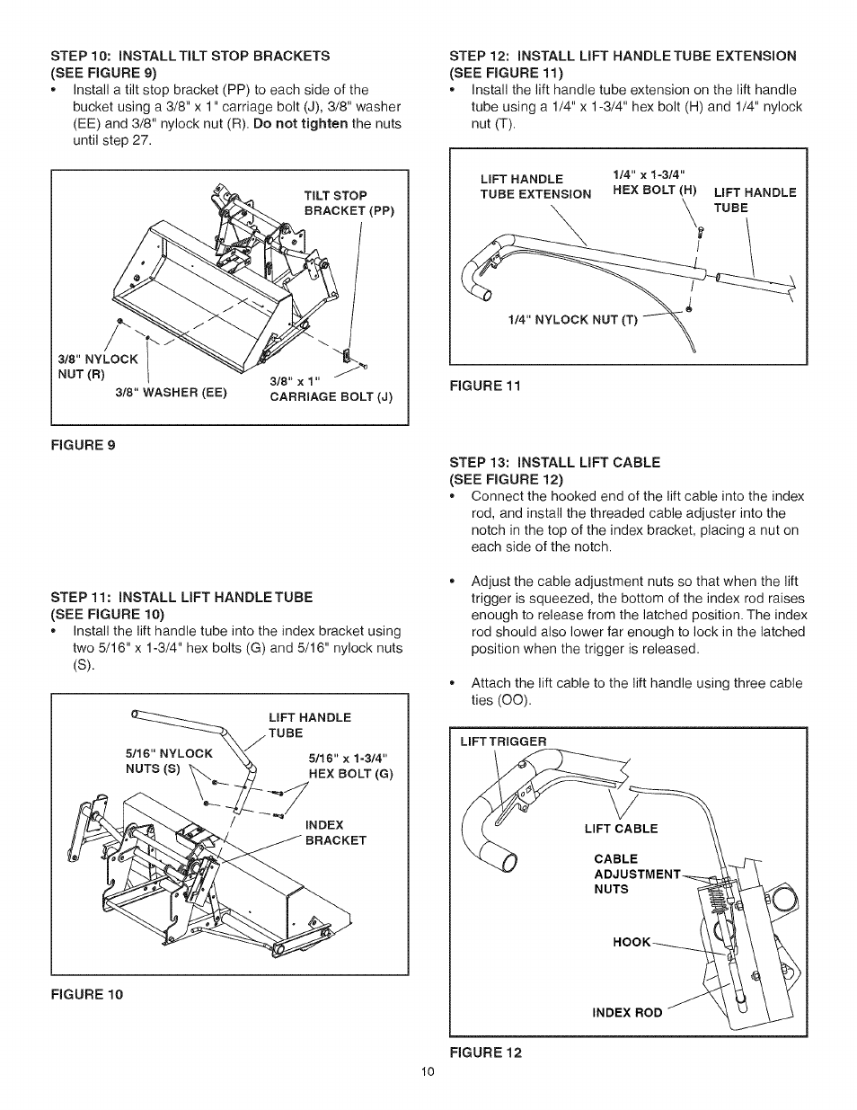 Step 13: install lift cable (see figure 12), Step 11: install lift handle tube (see figure 10) | Craftsman 486.248473 User Manual | Page 10 / 24
