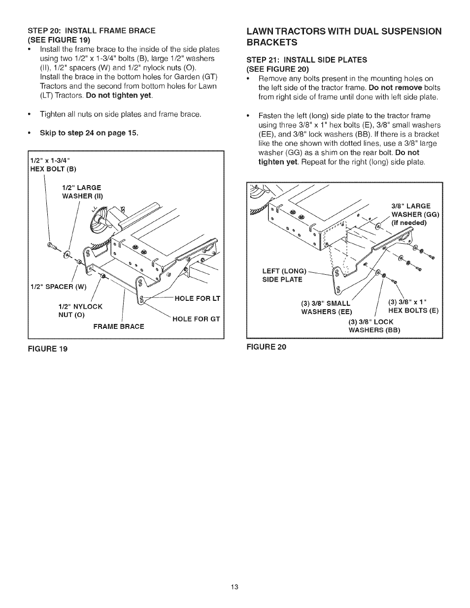 Step 20: install frame brace, Lawn tractors with dual suspension brackets, Step 21: install side plates | Craftsman 486.248473 User Manual | Page 13 / 24