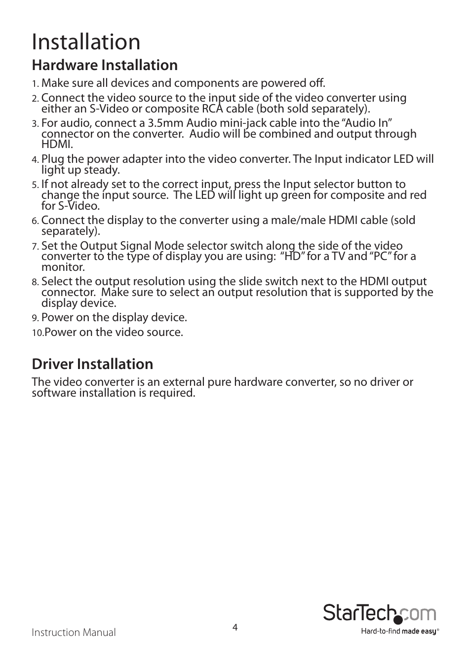 Installation, Hardware installation, Driver installation | StarTech.com VID2HDCON User Manual | Page 7 / 10