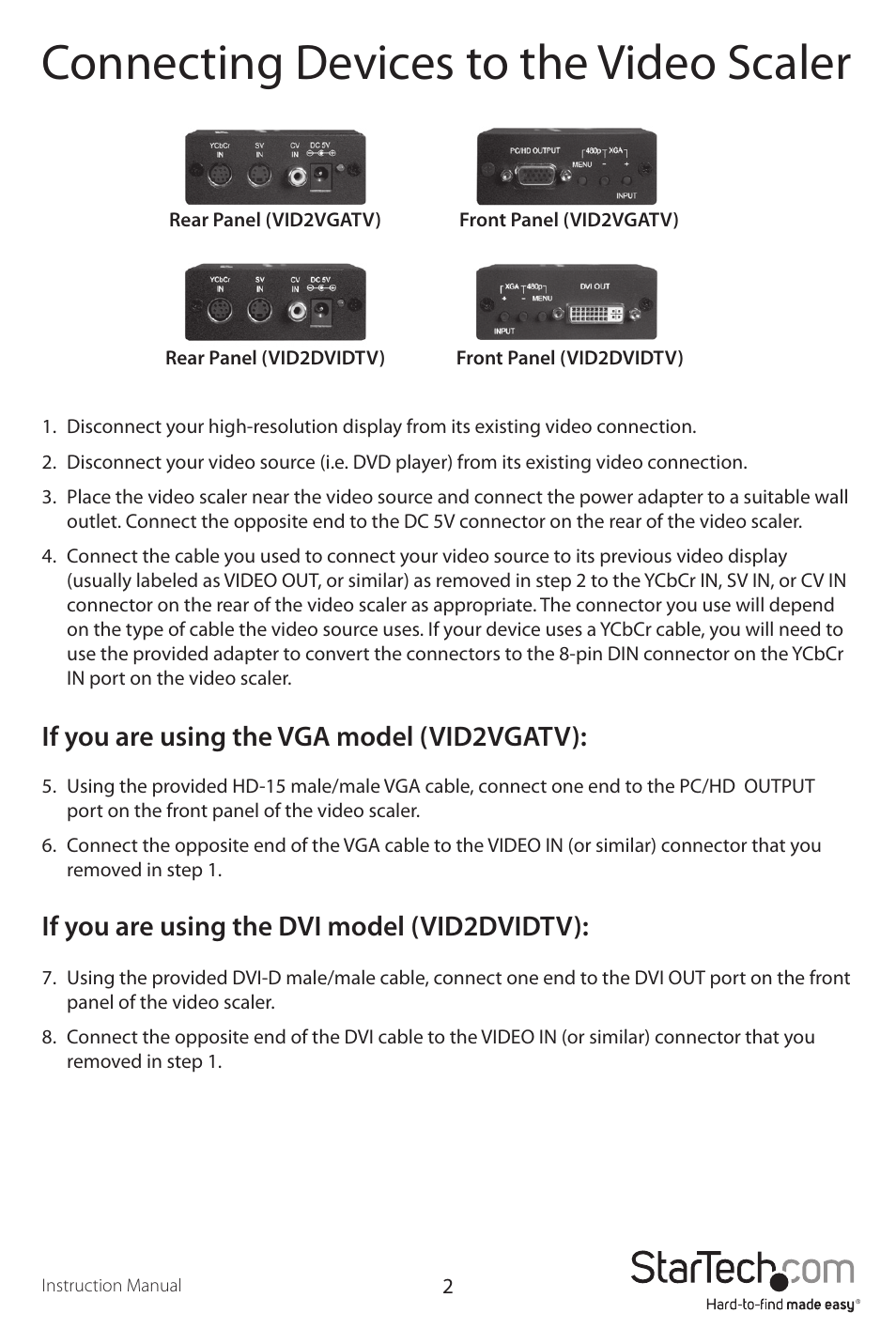 Connecting devices to the video scaler | StarTech.com VID2DVIDTV User Manual | Page 5 / 12