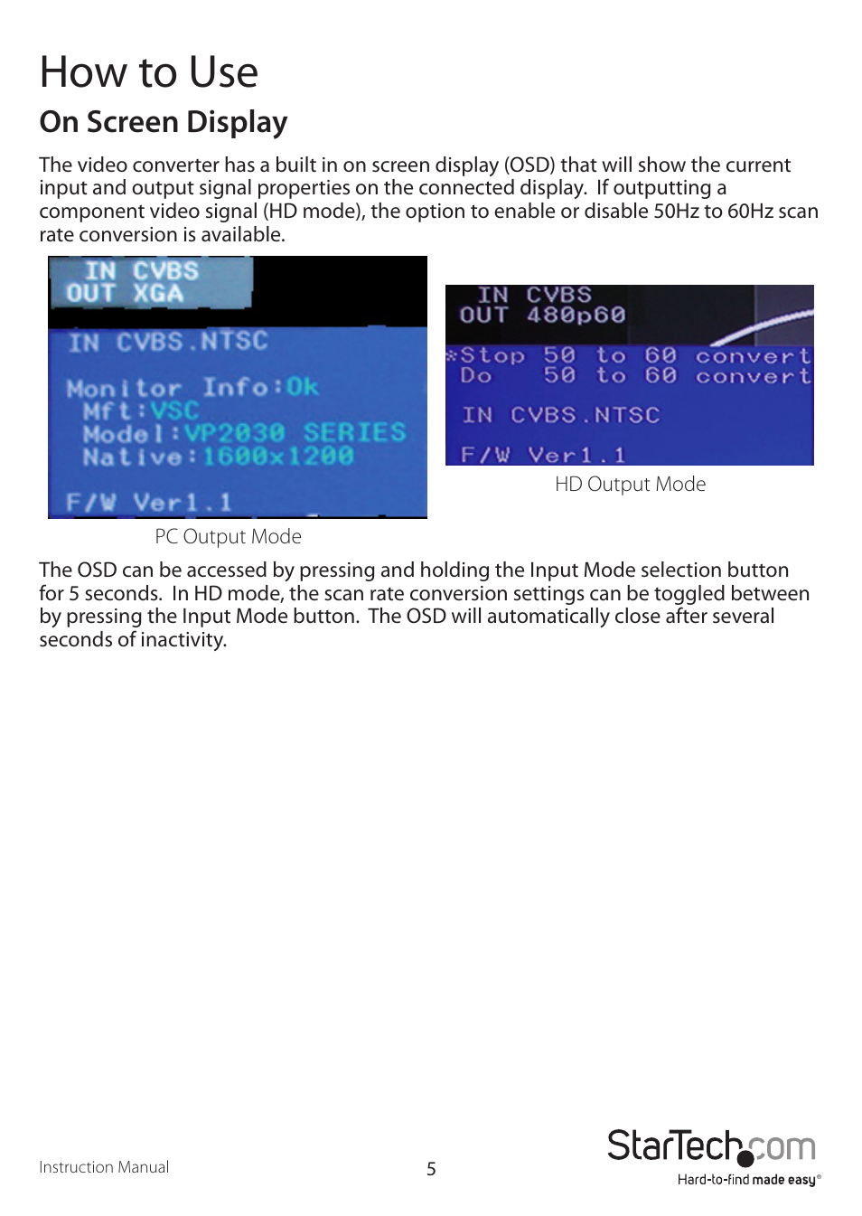 How to use, On screen display | StarTech.com VID2VGATV2 User Manual | Page 8 / 11