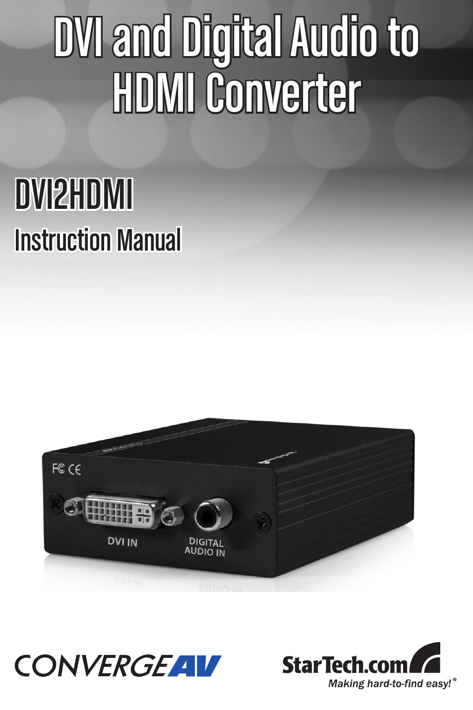 StarTech.com DVI2HDMI User Manual | 11 pages