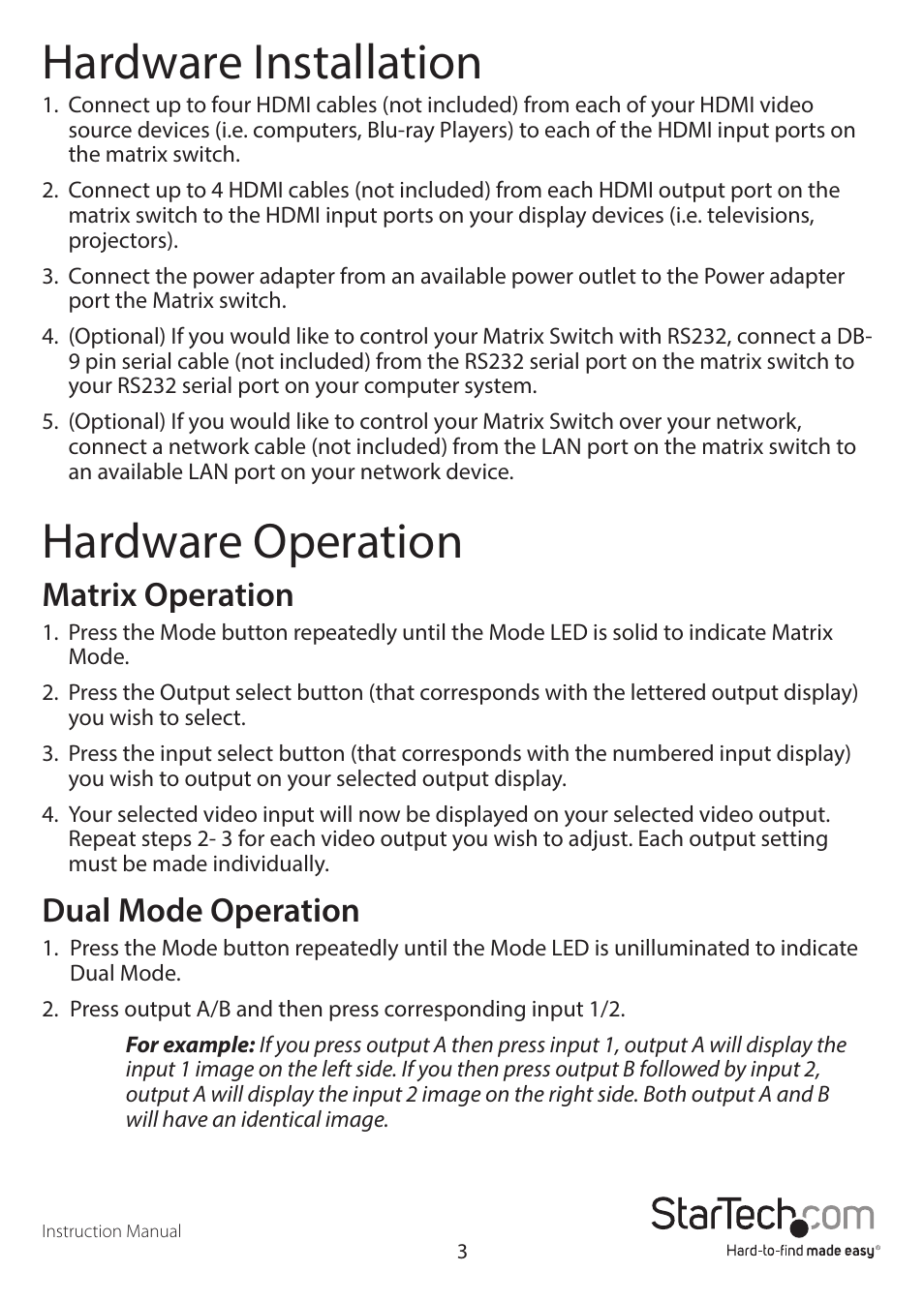 Hardware installation, Hardware operation, Matrix operation | Dual mode operation | StarTech.com VS424HDPIP Manual User Manual | Page 6 / 22