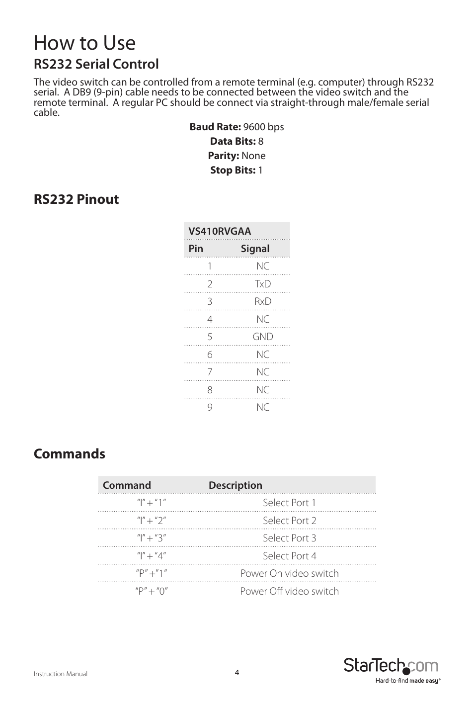 How to use, Rs232 serial control, Rs232 pinout | Commands | StarTech.com VS410RVGAA User Manual | Page 7 / 12