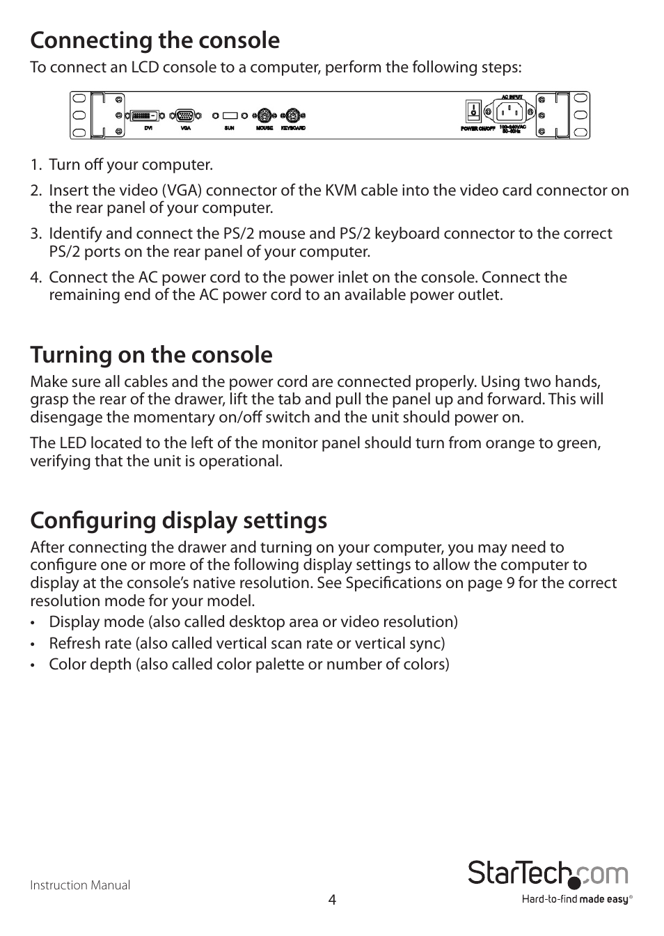 Connecting the console, Turning on the console, Configuring display settings | StarTech.com RACKCONS1901 User Manual | Page 7 / 16