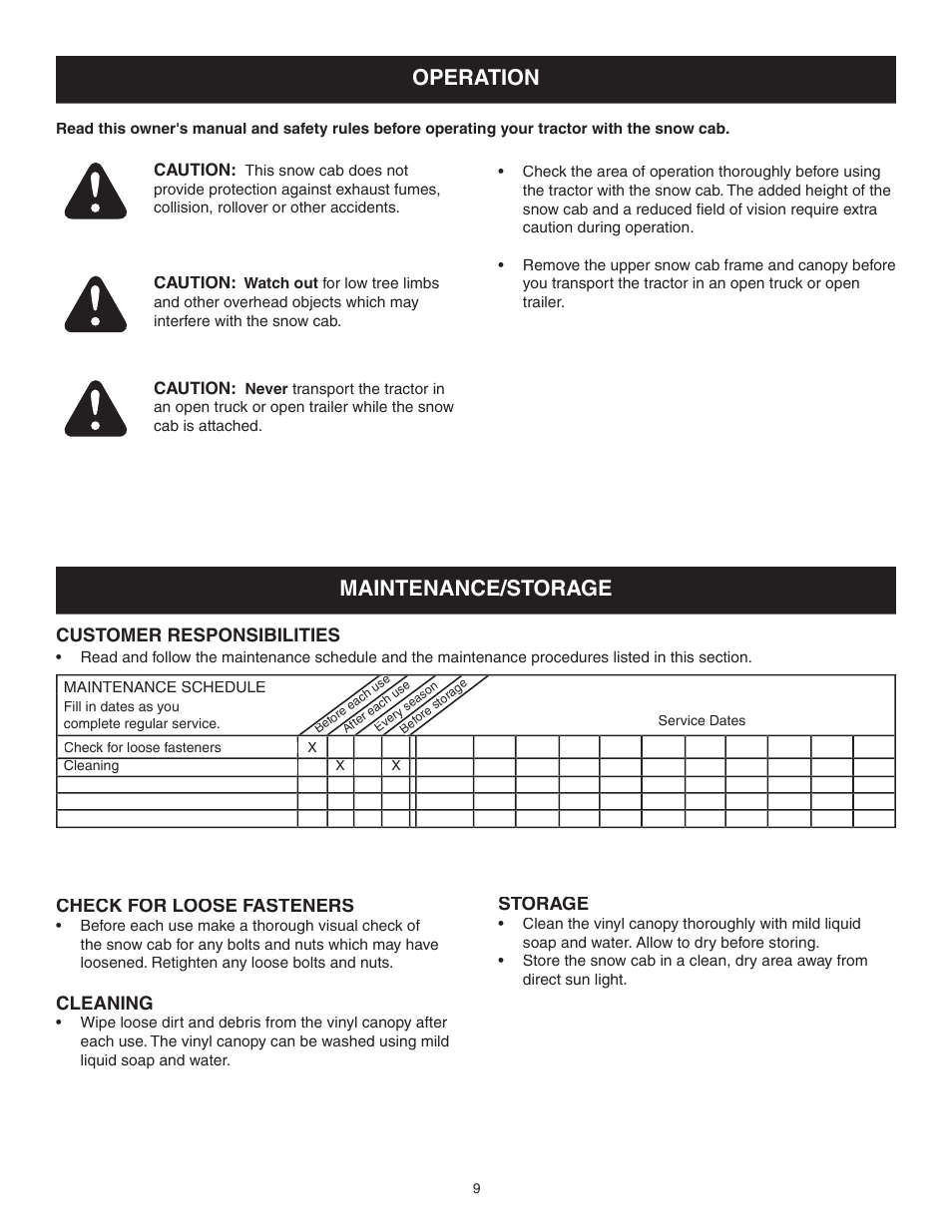 Maintenance/storage, Operation, Customer responsibilities | Check for loose fasteners, Cleaning, Storage | Craftsman SNOW CAB 486.24276 User Manual | Page 9 / 12