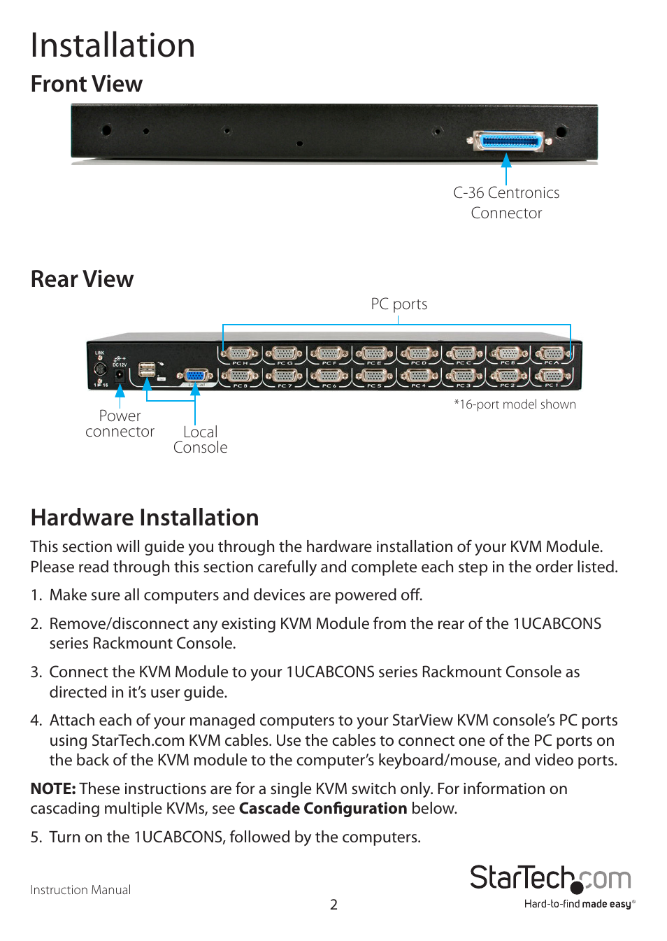 Installation, Front view, Rear view | Hardware installation | StarTech.com CAB1631HDU User Manual | Page 5 / 18