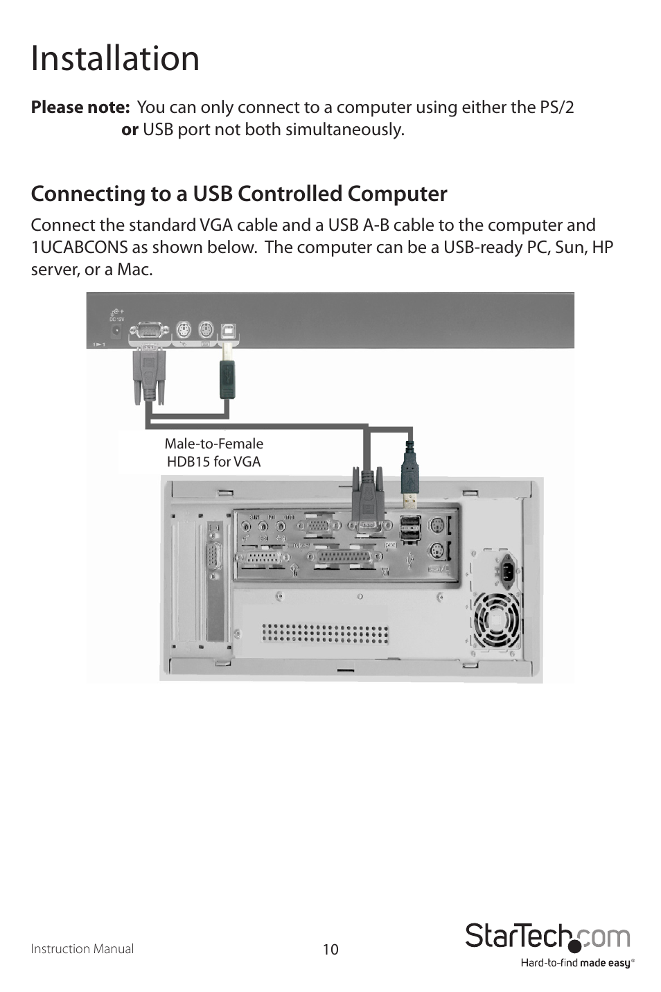 Installation, Connecting to a usb controlled computer | StarTech.com 1UCABCONS19 User Manual | Page 13 / 20