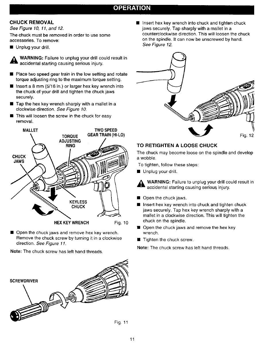 Chuck removal, To retighten a loose chuck, Operation | See figure 10, Mallet two speed gear train (hflo) hex key wrench, See figure 11, See figure 12, Screwdriver | Craftsman 315.279940 User Manual | Page 11 / 16