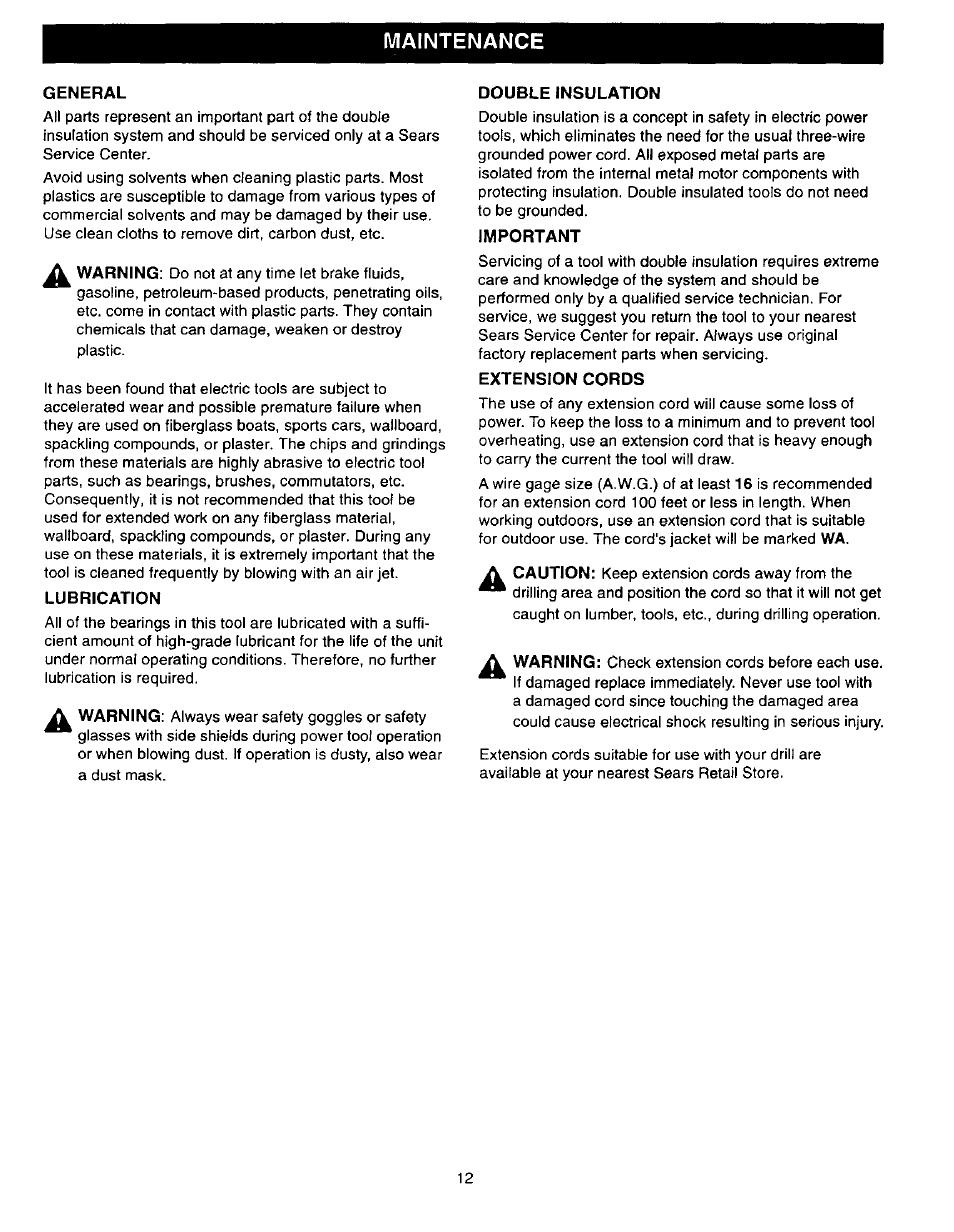 Maintenance, General, Lubrication | Double insulation, Important, Extension cords | Craftsman 315.279940 User Manual | Page 12 / 16