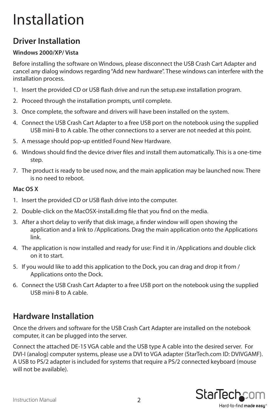 Installation, Driver installation, Hardware installation | StarTech.com NOTECONS01 User Manual | Page 5 / 18