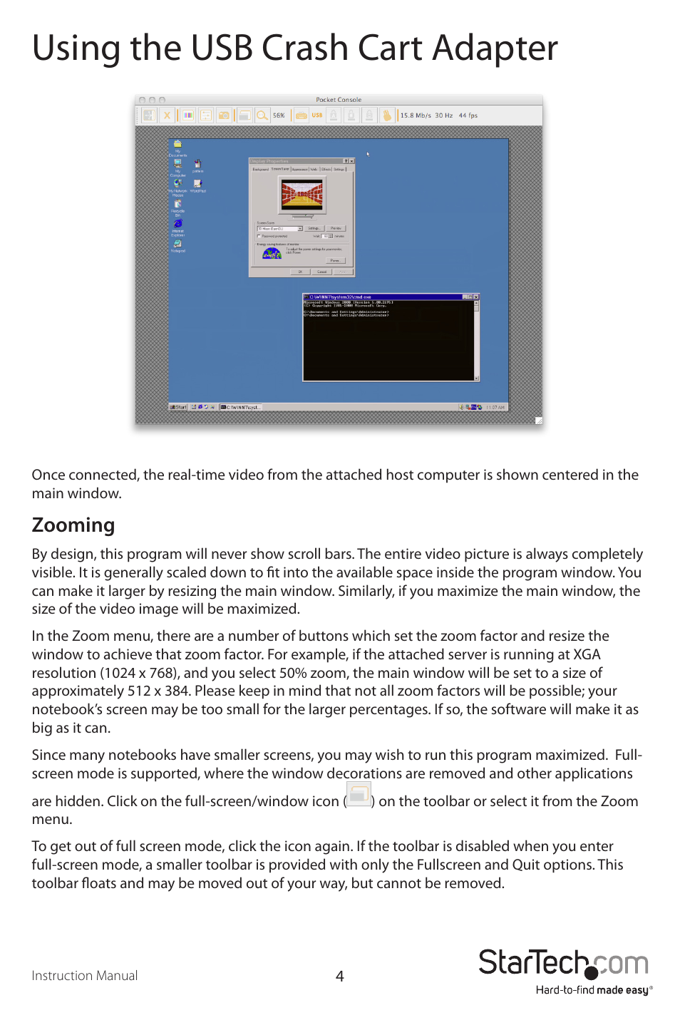 Using the usb crash cart adapter, Zooming | StarTech.com NOTECONS01 User Manual | Page 7 / 18