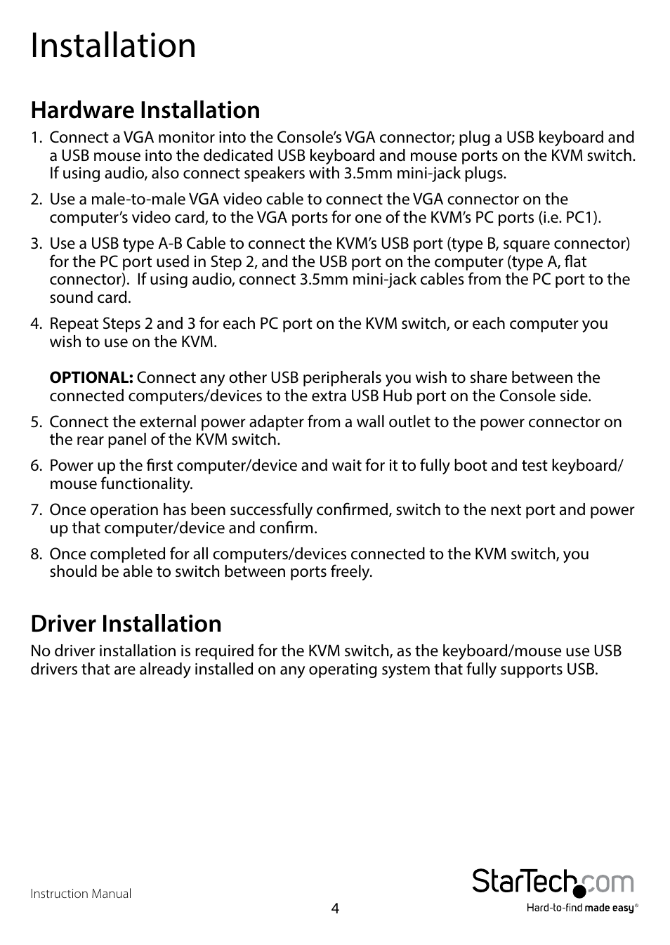 Installation, Hardware installation, Driver installation | Hardware installation driver installation | StarTech.com SV431U3A User Manual | Page 7 / 13