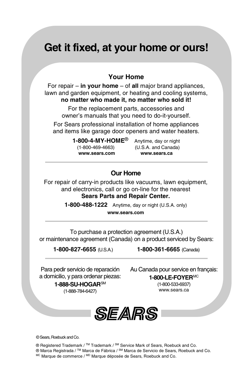 Get it fixed, at your home or ours, Our home, Your home | Craftsman 919.167461 User Manual | Page 44 / 44