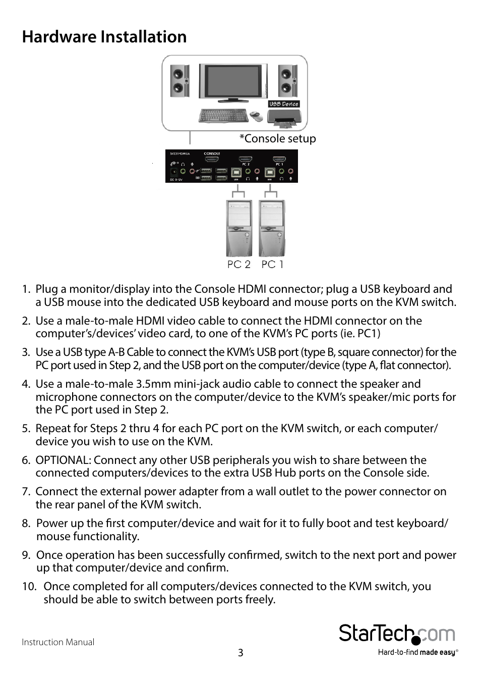 Hardware installation | StarTech.com SV231HDMIUA User Manual | Page 6 / 14