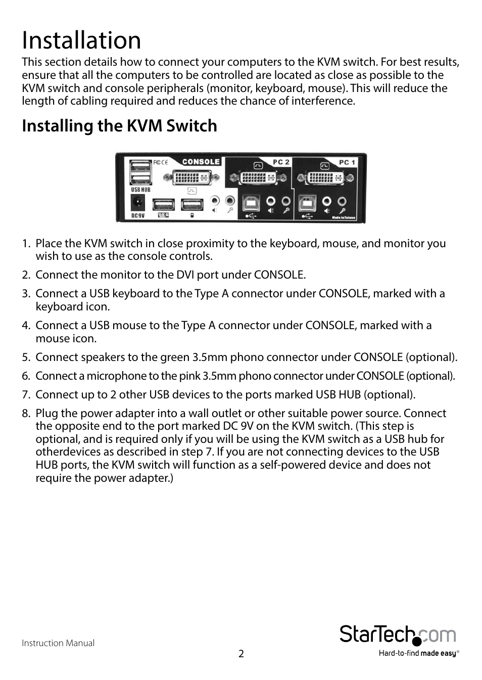 Installation, Installing the kvm switch | StarTech.com SV431UADVI User Manual | Page 5 / 12