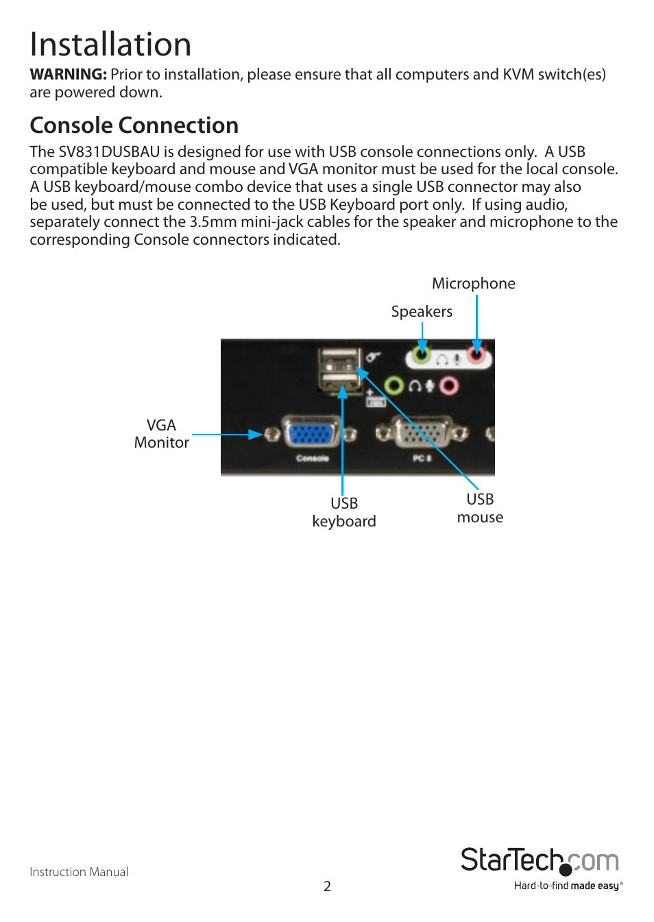 Installation, Console connection | StarTech.com SV831DUSBAU User Manual | Page 5 / 20